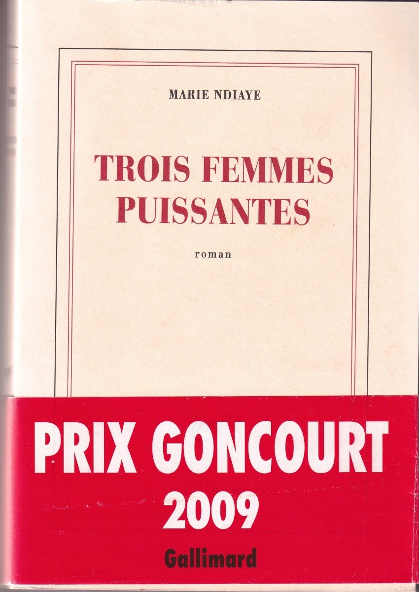 Trois femmes puissantes